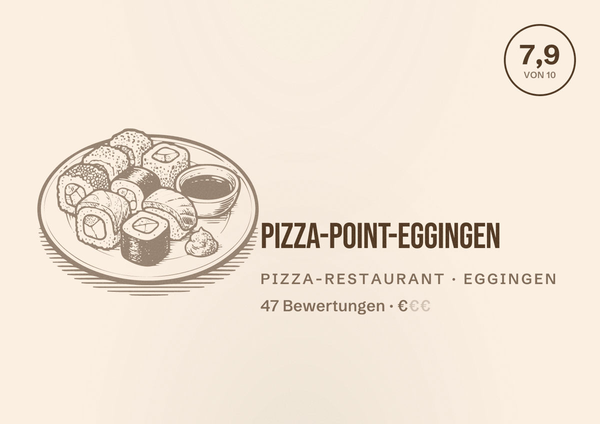 Illustriertes Poster von Pizza-Point-Eggingen, Pizza-Restaurant in Eggingen: Bewertung 7,9 von 10 aus 47 Bewertungen, Preisniveau €