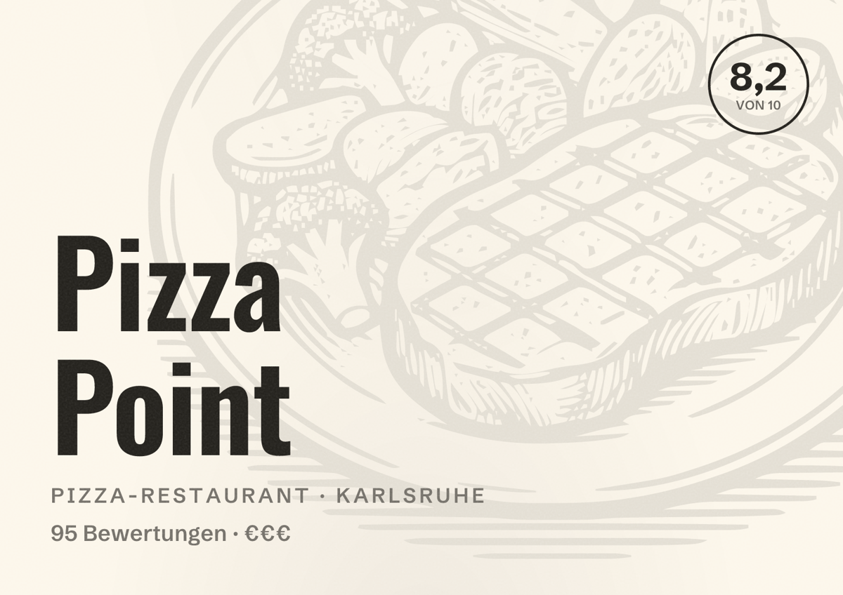 Illustriertes Poster von Pizza Point, Pizza-Restaurant in Karlsruhe: Bewertung 8,2 von 10 aus 95 Bewertungen, Preisniveau €€€