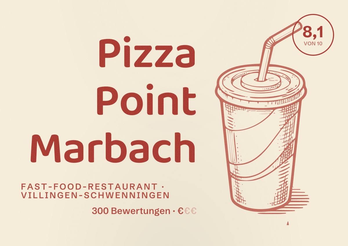 Illustriertes Poster von Pizza Point Marbach, Fast-Food-Restaurant in Villingen-Schwenningen: Bewertung 8,1 von 10 aus 300 Bewertungen, Preisniveau €