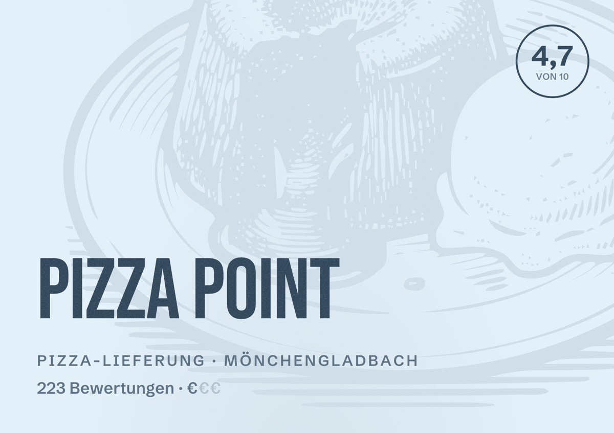 Illustriertes Poster von Pizza Point, Pizza-Lieferung in Mönchengladbach: Bewertung 4,7 von 10 aus 223 Bewertungen, Preisniveau €