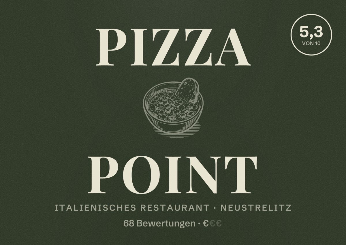 Illustriertes Poster von Pizza Point, Italienisches Restaurant in Neustrelitz: Bewertung 5,3 von 10 aus 68 Bewertungen, Preisniveau €