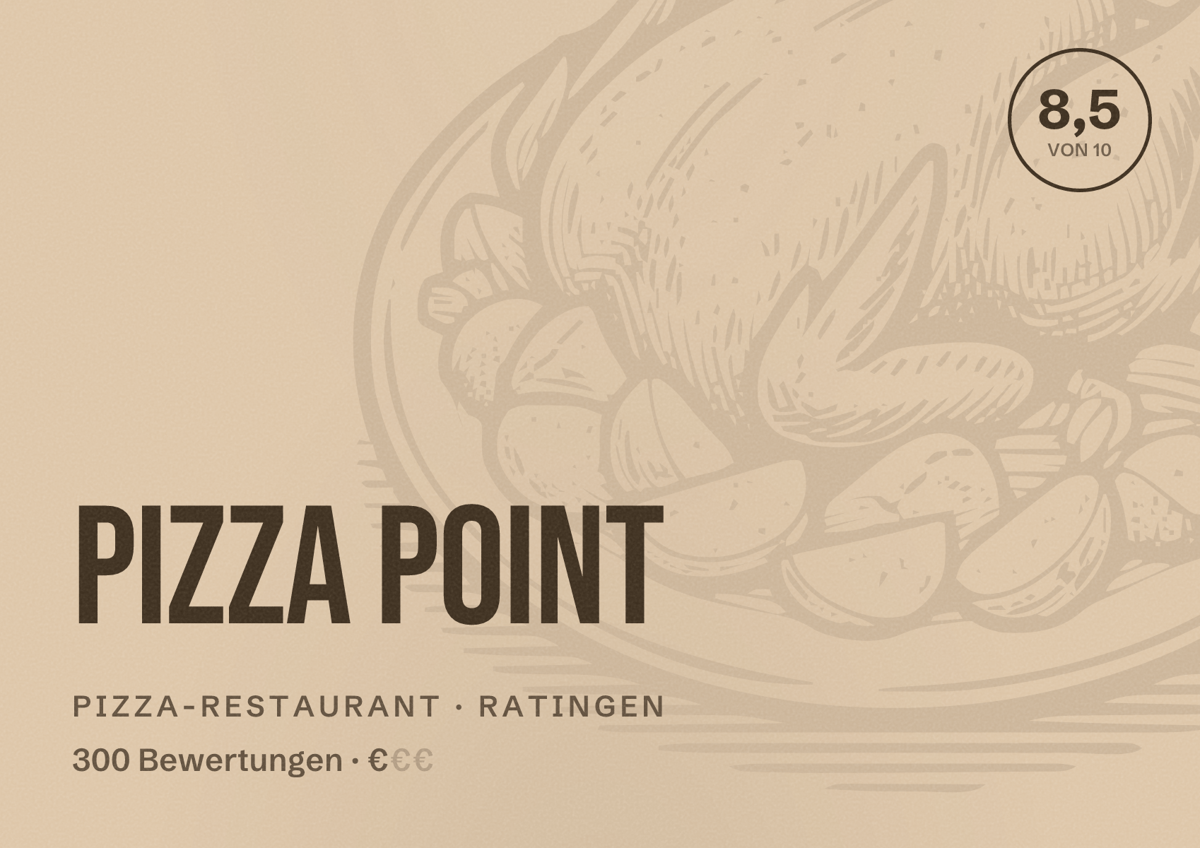 Illustriertes Poster von Pizza Point, Pizza-Restaurant in Ratingen: Bewertung 8,5 von 10 aus 300 Bewertungen, Preisniveau €