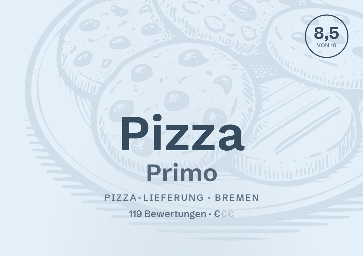Illustriertes Poster von Pizza Primo, Pizza-Lieferung in Bremen: Bewertung 8,5 von 10 aus 119 Bewertungen, Preisniveau €