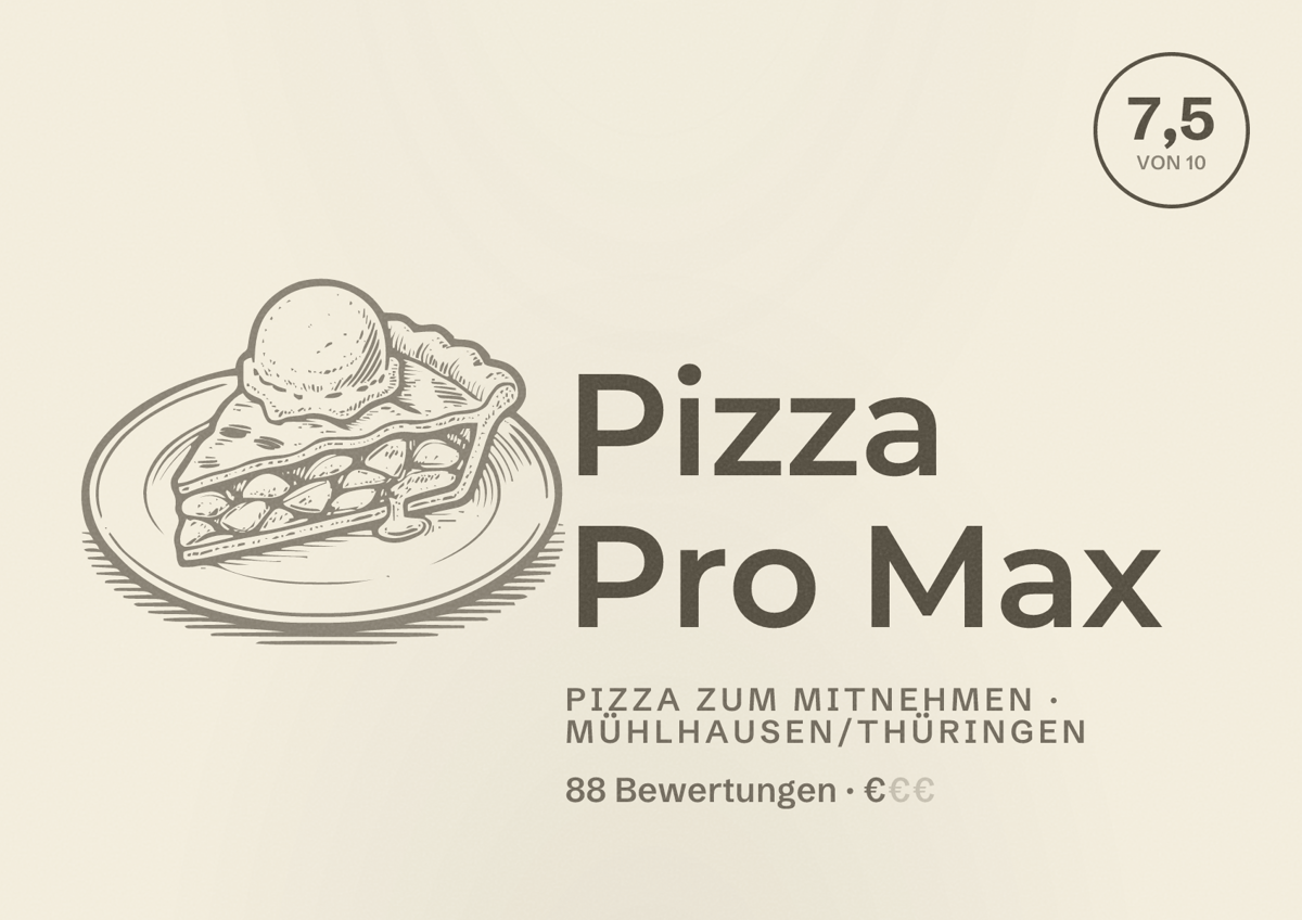 Illustriertes Poster von Pizza Pro Max, Pizza zum Mitnehmen in Mühlhausen/Thüringen: Bewertung 7,5 von 10 aus 88 Bewertungen, Preisniveau €