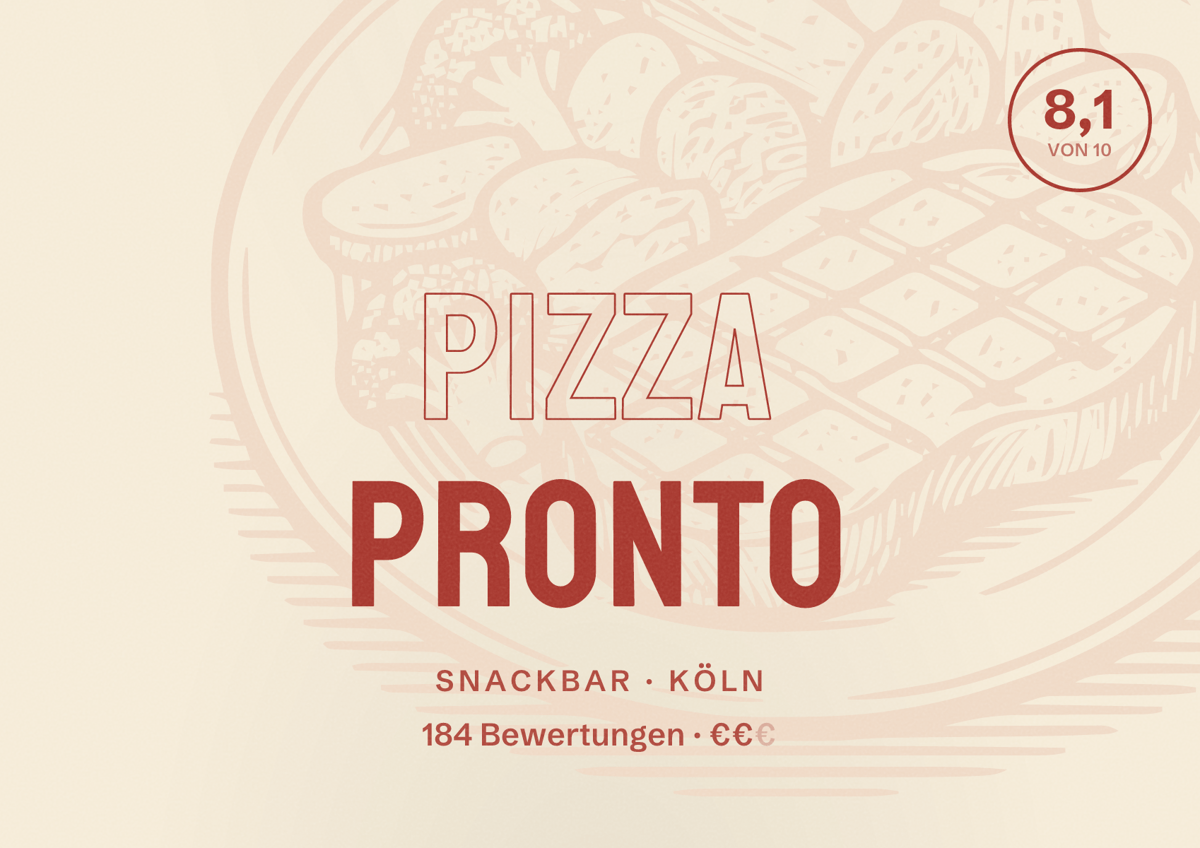 Illustriertes Poster von Pizza Pronto, Snackbar in Köln: Bewertung 8,1 von 10 aus 184 Bewertungen, Preisniveau €€
