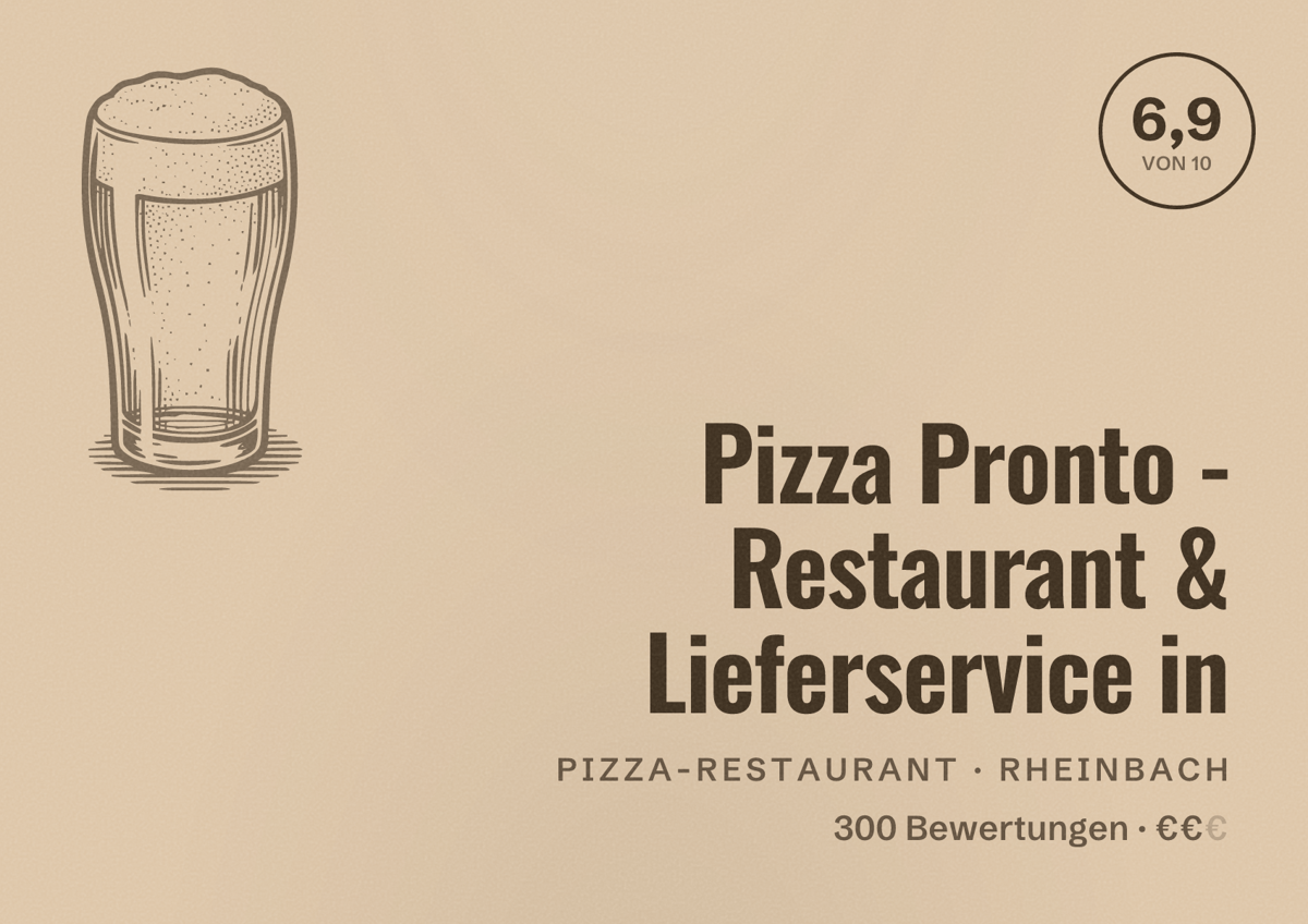 Illustriertes Poster von Pizza Pronto - Restaurant & Lieferservice in, Pizza-Restaurant in Rheinbach: Bewertung 6,9 von 10 aus 300 Bewertungen, Preisniveau €€