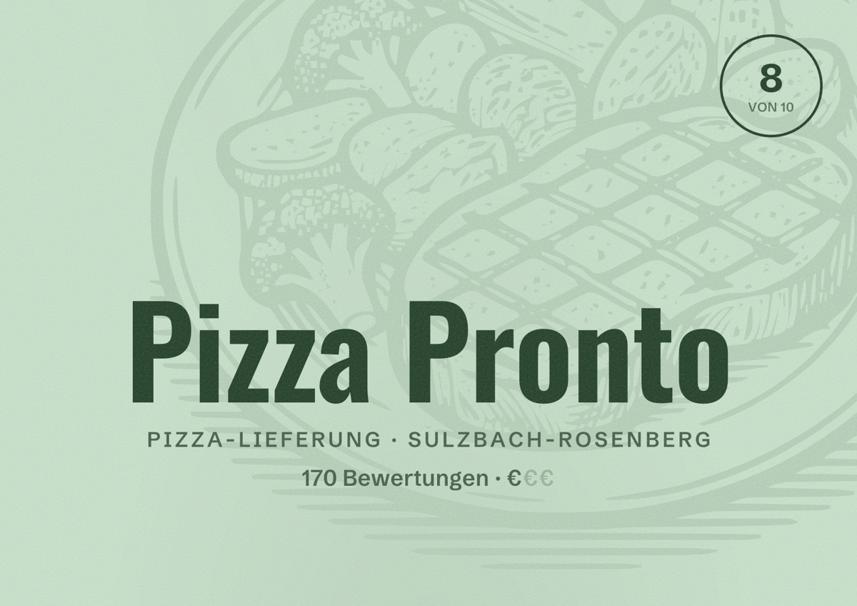 Illustriertes Poster von Pizza Pronto, Pizza-Lieferung in Sulzbach-Rosenberg: Bewertung 8 von 10 aus 170 Bewertungen, Preisniveau €