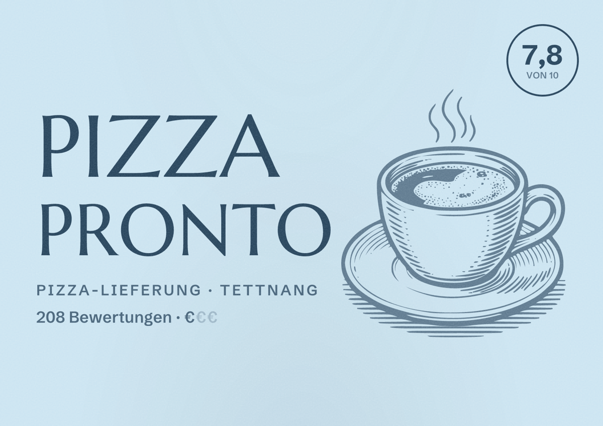Illustriertes Poster von Pizza Pronto, Pizza-Lieferung in Tettnang: Bewertung 7,8 von 10 aus 208 Bewertungen, Preisniveau €