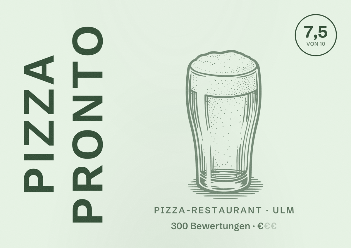 Illustriertes Poster von Pizza Pronto, Pizza-Restaurant in Ulm: Bewertung 7,5 von 10 aus 300 Bewertungen, Preisniveau €