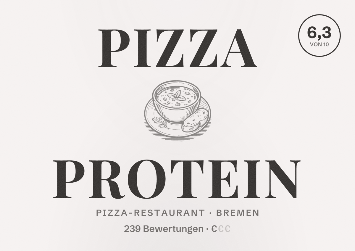 Illustriertes Poster von Pizza Protein, Pizza-Restaurant in Bremen: Bewertung 6,3 von 10 aus 239 Bewertungen, Preisniveau €