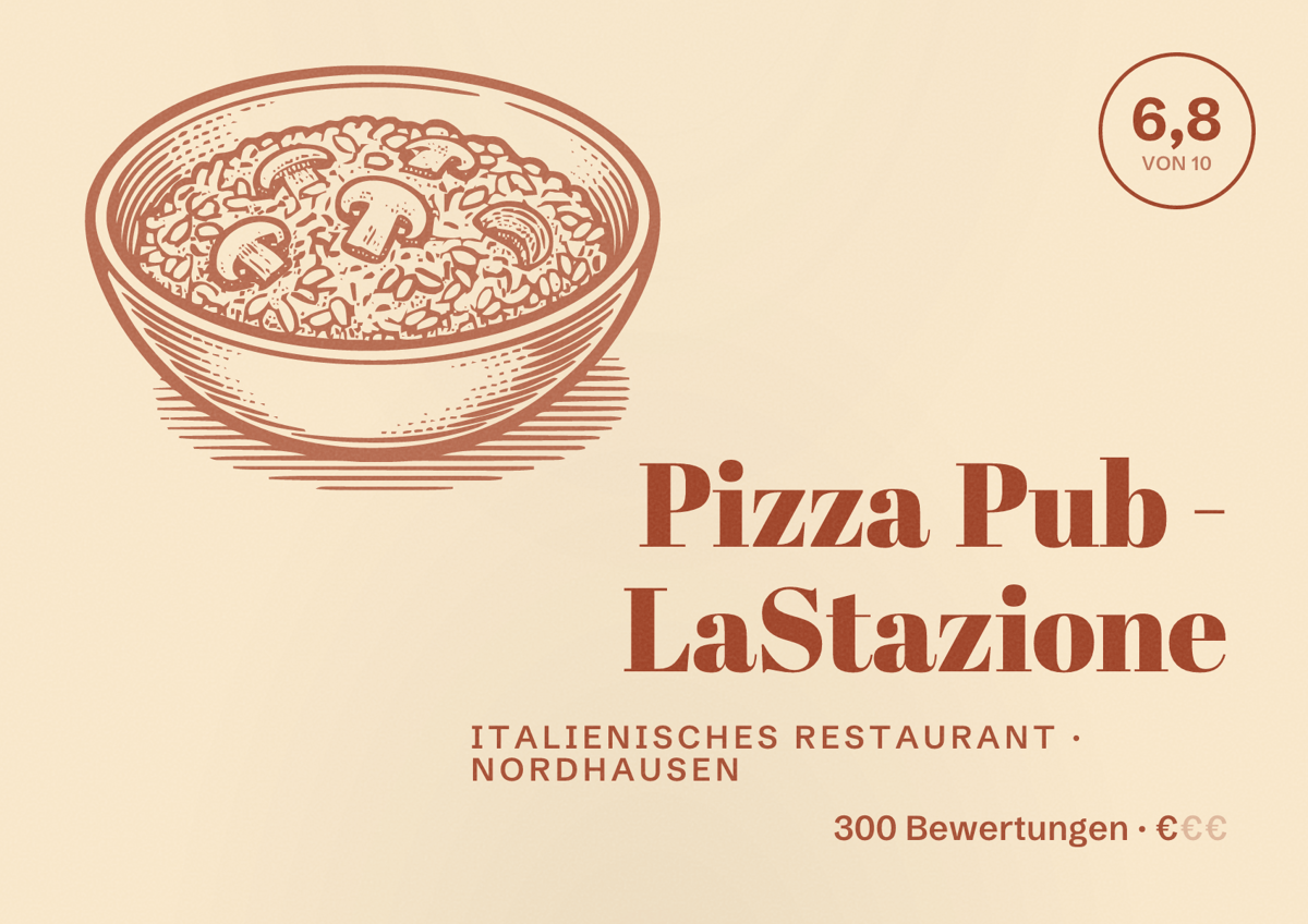 Illustriertes Poster von Pizza Pub - LaStazione, Italienisches Restaurant in Nordhausen: Bewertung 6,8 von 10 aus 300 Bewertungen, Preisniveau €