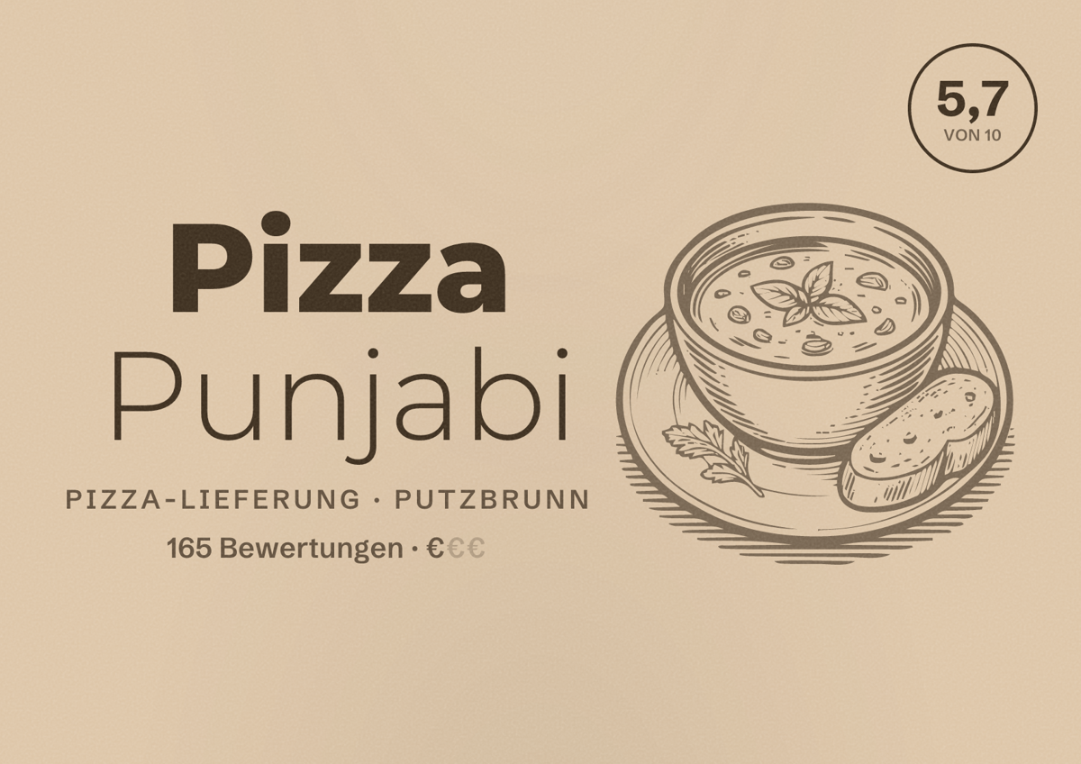 Illustriertes Poster von Pizza Punjabi, Pizza-Lieferung in Putzbrunn: Bewertung 5,7 von 10 aus 165 Bewertungen, Preisniveau €