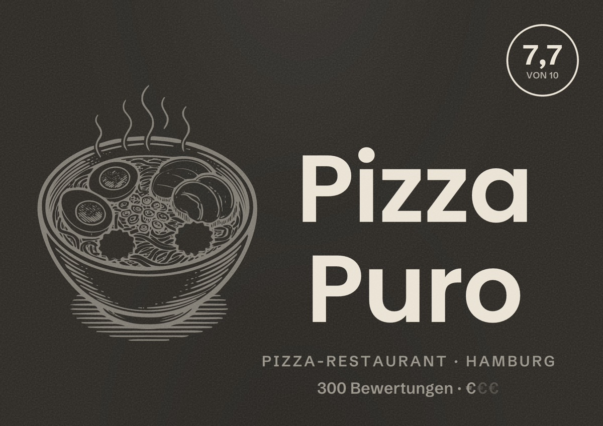 Illustriertes Poster von Pizza Puro, Pizza-Restaurant in Hamburg: Bewertung 7,7 von 10 aus 300 Bewertungen, Preisniveau €