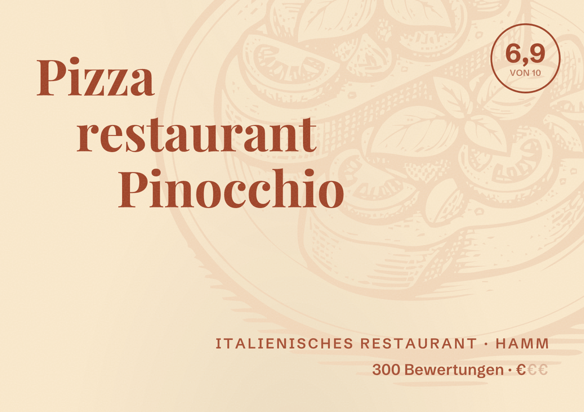 Illustriertes Poster von Pizza restaurant Pinocchio, Italienisches Restaurant in Hamm: Bewertung 6,9 von 10 aus 300 Bewertungen, Preisniveau €