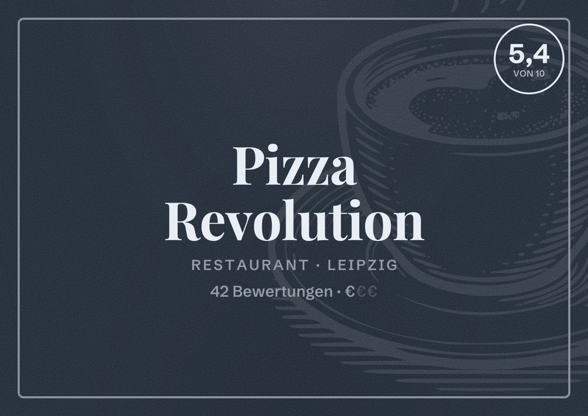 Illustriertes Poster von Pizza Revolution, Restaurant in Leipzig: Bewertung 5,4 von 10 aus 42 Bewertungen, Preisniveau €