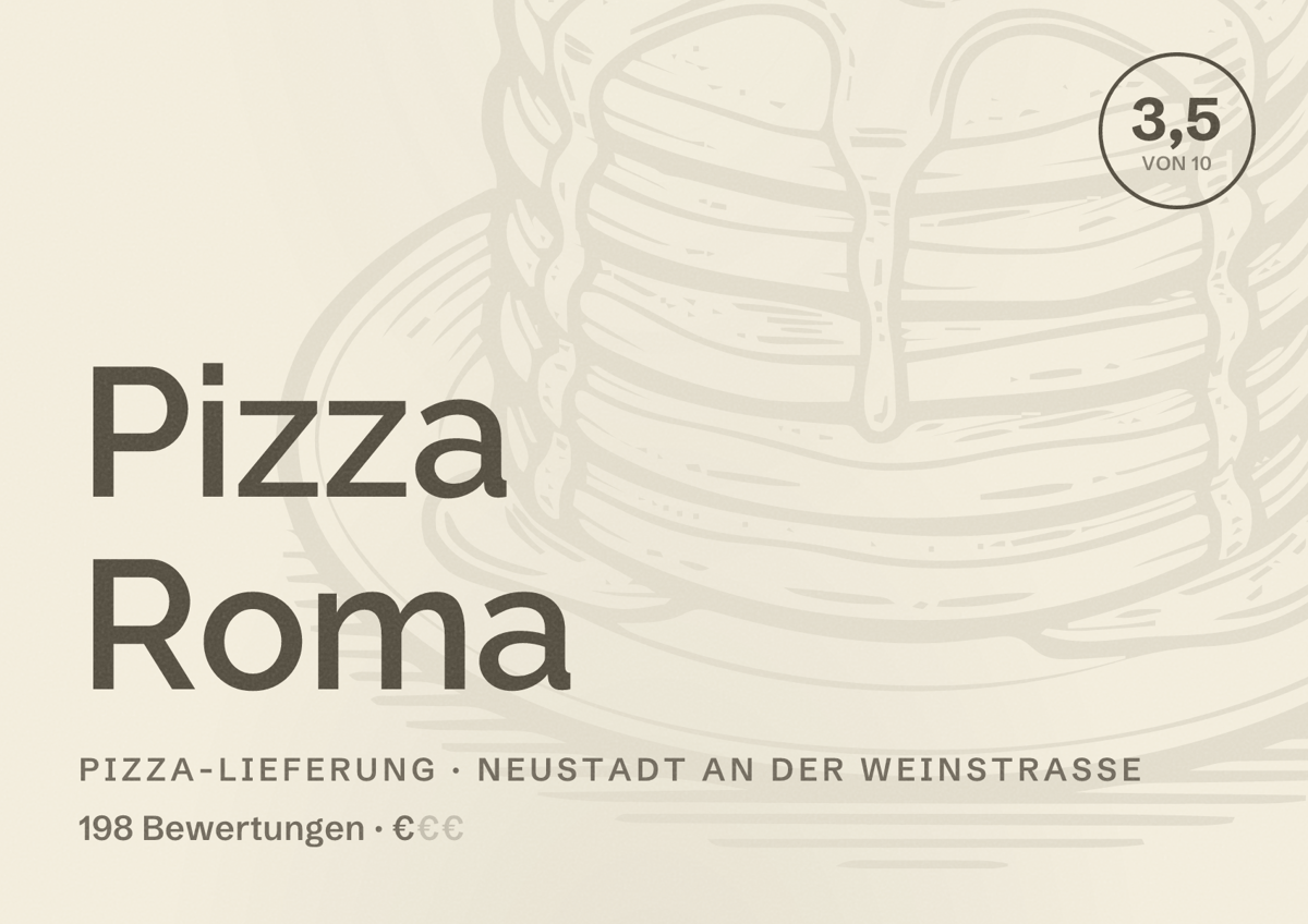 Illustriertes Poster von Pizza Roma, Pizza-Lieferung in Neustadt an der Weinstraße: Bewertung 3,5 von 10 aus 198 Bewertungen, Preisniveau €