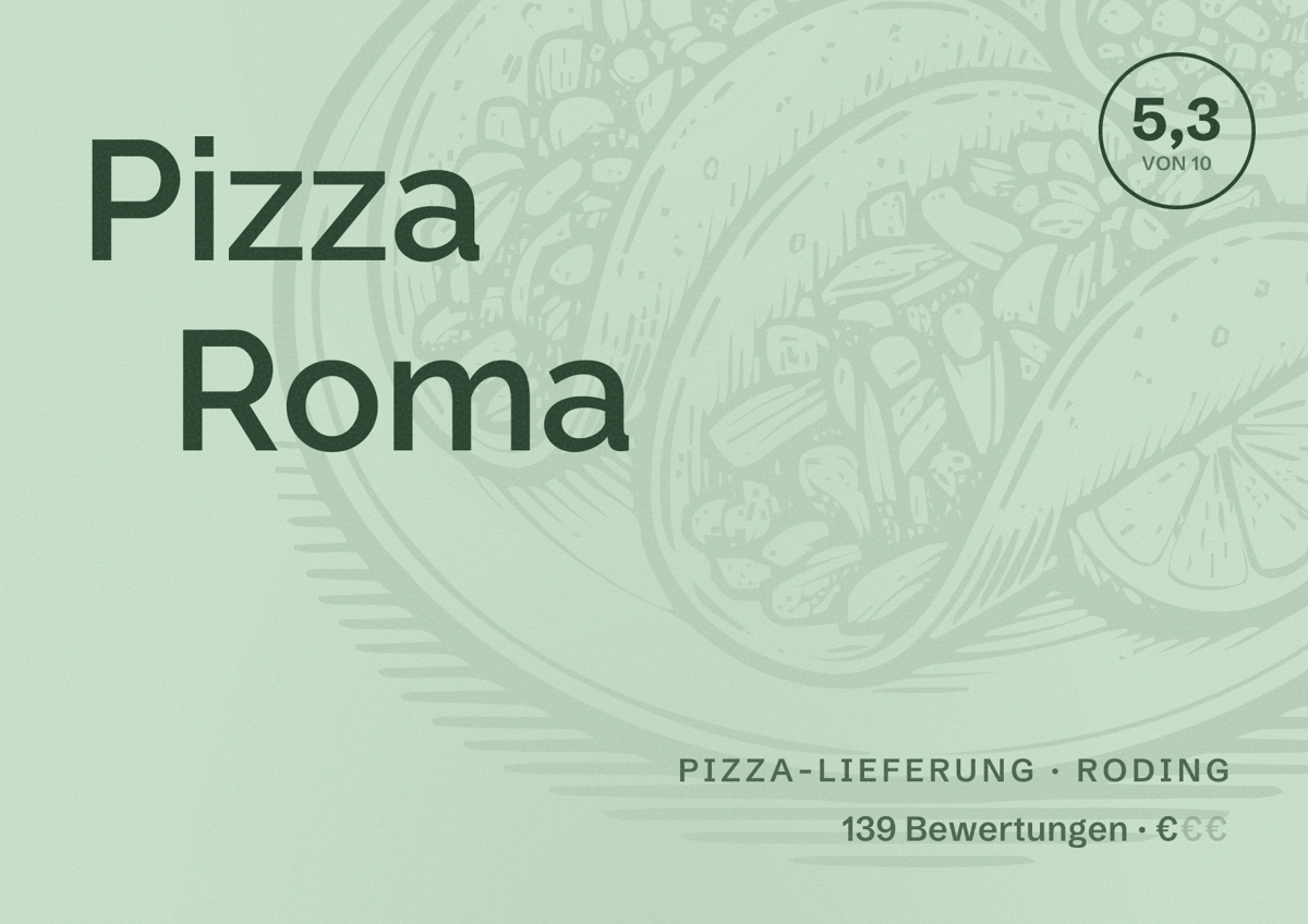 Illustriertes Poster von Pizza Roma, Pizza-Lieferung in Roding: Bewertung 5,3 von 10 aus 139 Bewertungen, Preisniveau €