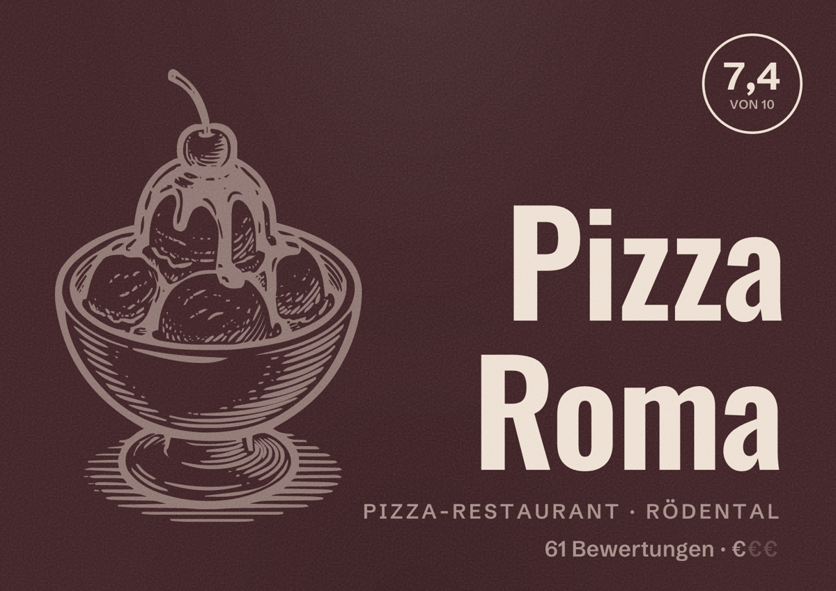 Illustriertes Poster von Pizza Roma, Pizza-Restaurant in Rödental: Bewertung 7,4 von 10 aus 61 Bewertungen, Preisniveau €