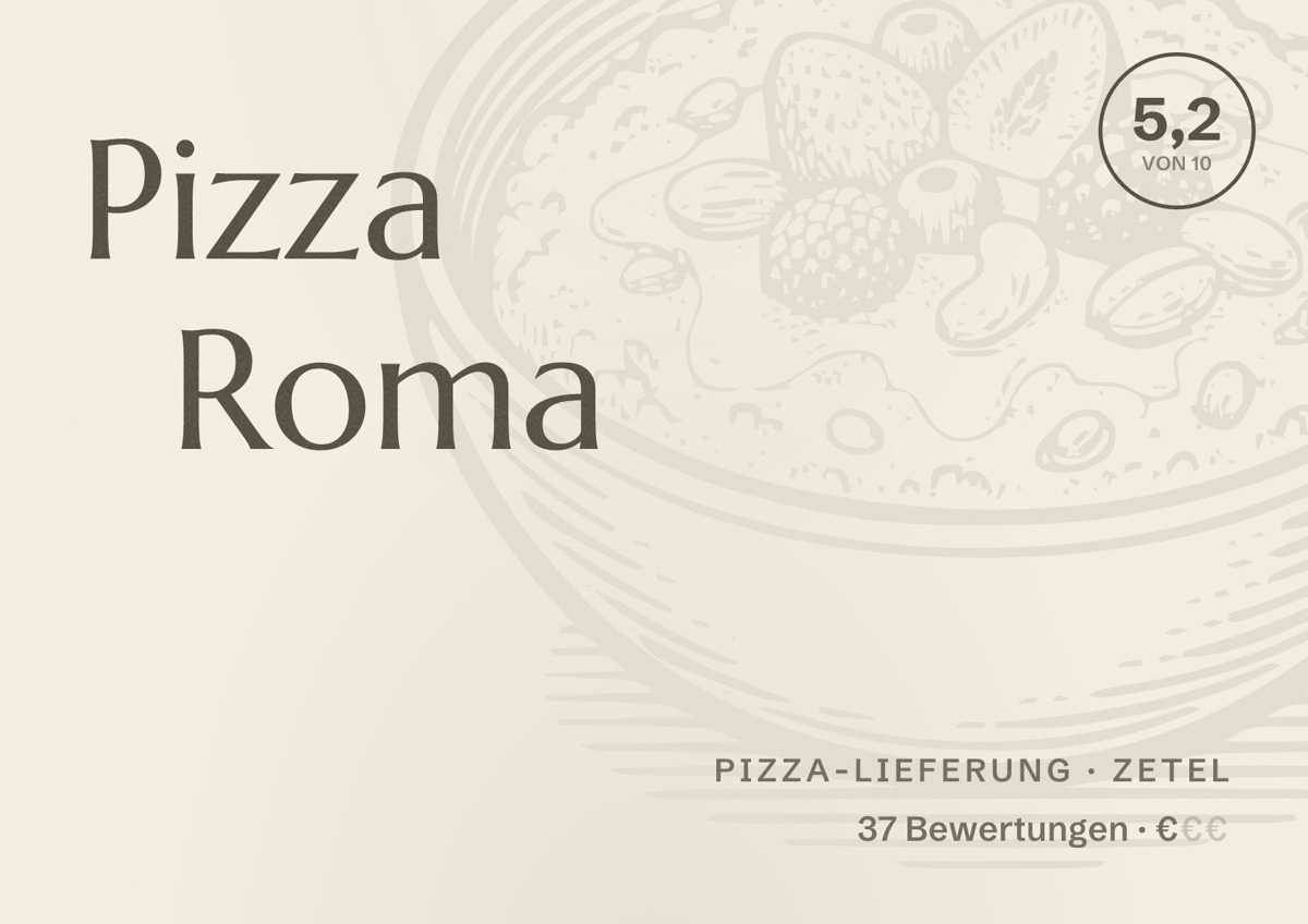 Illustriertes Poster von Pizza Roma, Pizza-Lieferung in Zetel: Bewertung 5,2 von 10 aus 37 Bewertungen, Preisniveau €