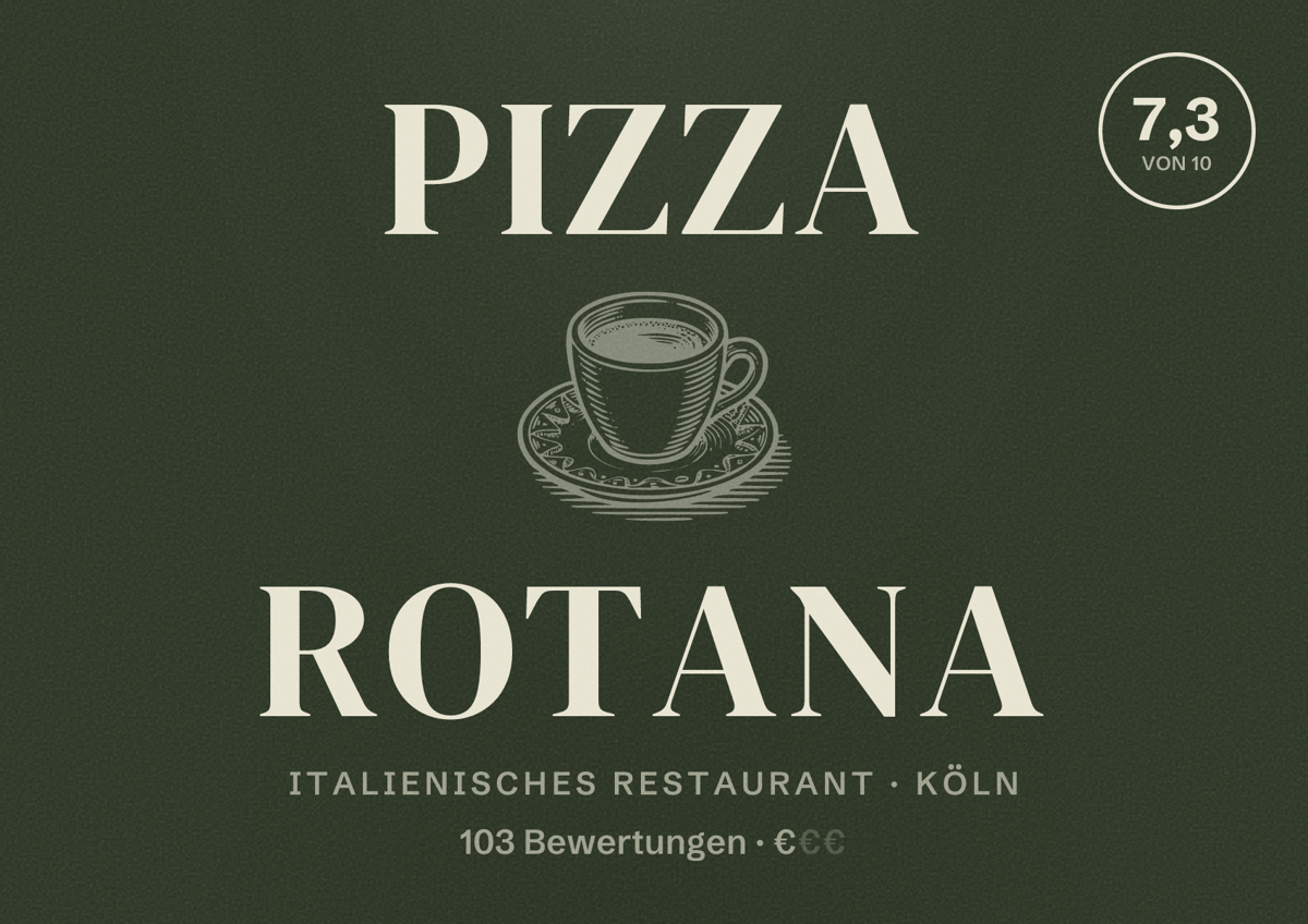 Illustriertes Poster von Pizza Rotana, Italienisches Restaurant in Köln: Bewertung 7,3 von 10 aus 103 Bewertungen, Preisniveau €