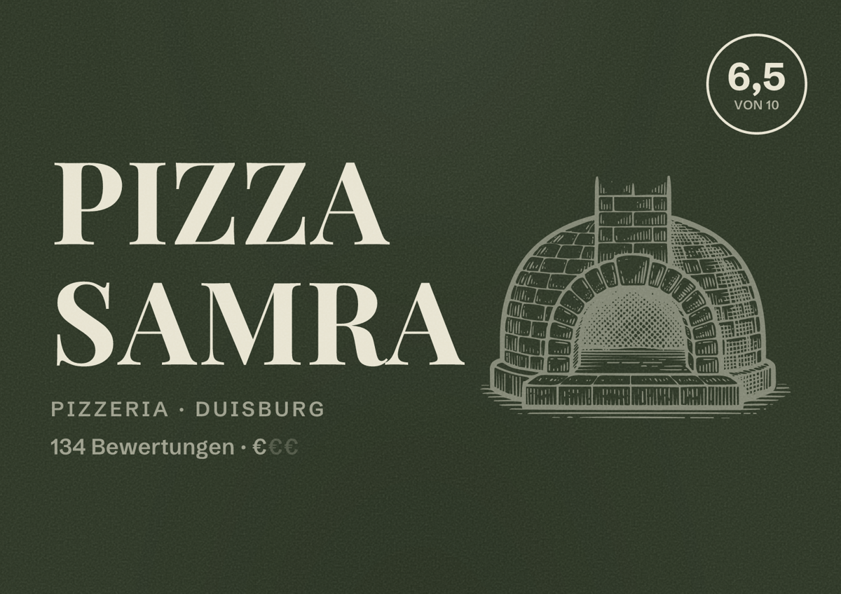 Illustriertes Poster von Pizza Samra, Pizzeria in Duisburg: Bewertung 6,5 von 10 aus 134 Bewertungen, Preisniveau €