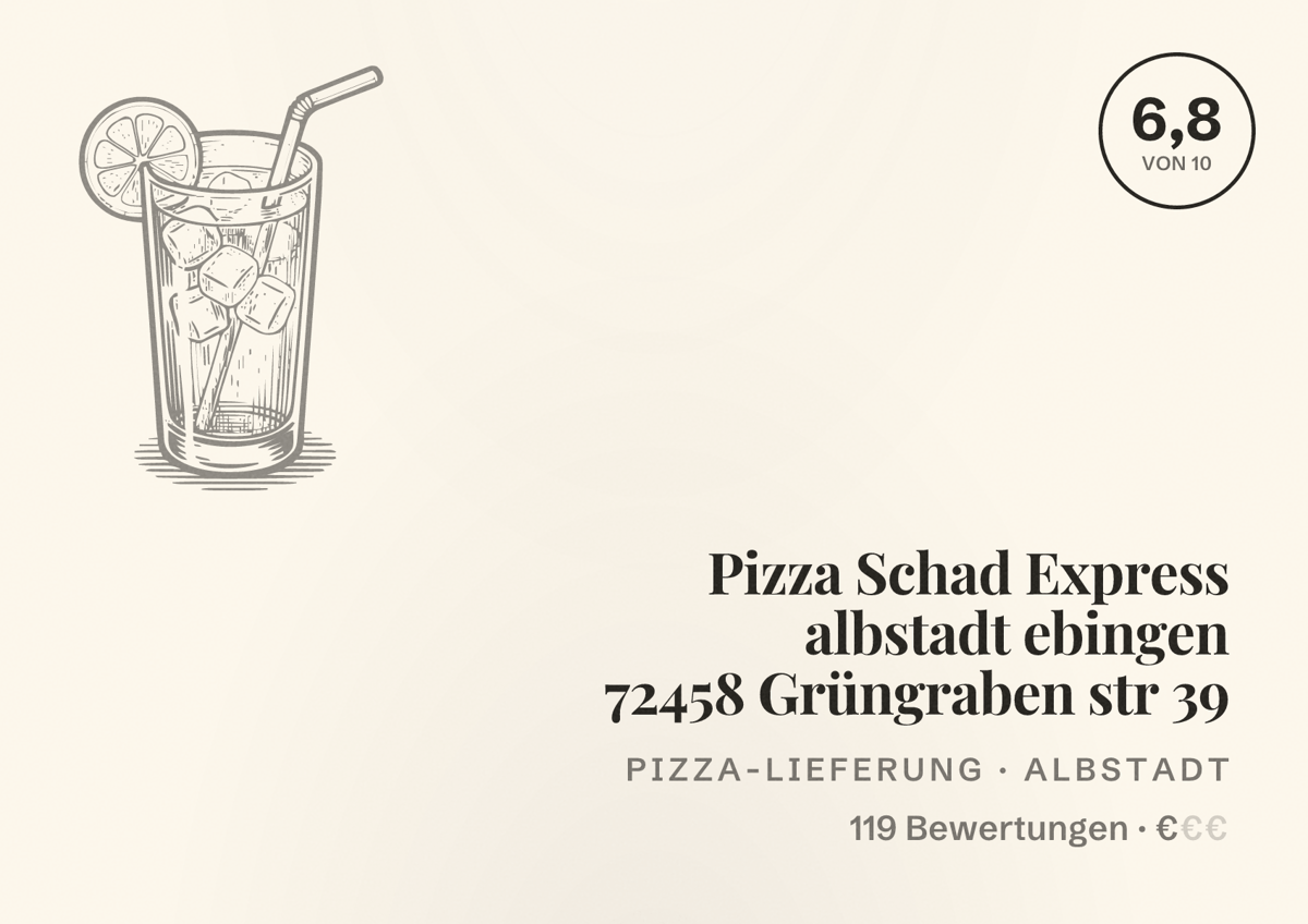 Illustriertes Poster von Pizza Schad Express albstadt ebingen 72458 Grüngraben str 39, Pizza-Lieferung in Albstadt: Bewertung 6,8 von 10 aus 119 Bewertungen, Preisniveau €
