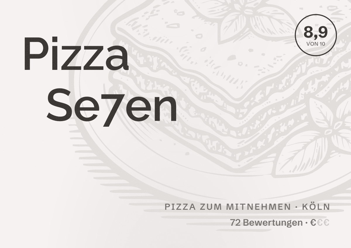 Illustriertes Poster von Pizza Se7en, Pizza zum Mitnehmen in Köln: Bewertung 8,9 von 10 aus 72 Bewertungen, Preisniveau €