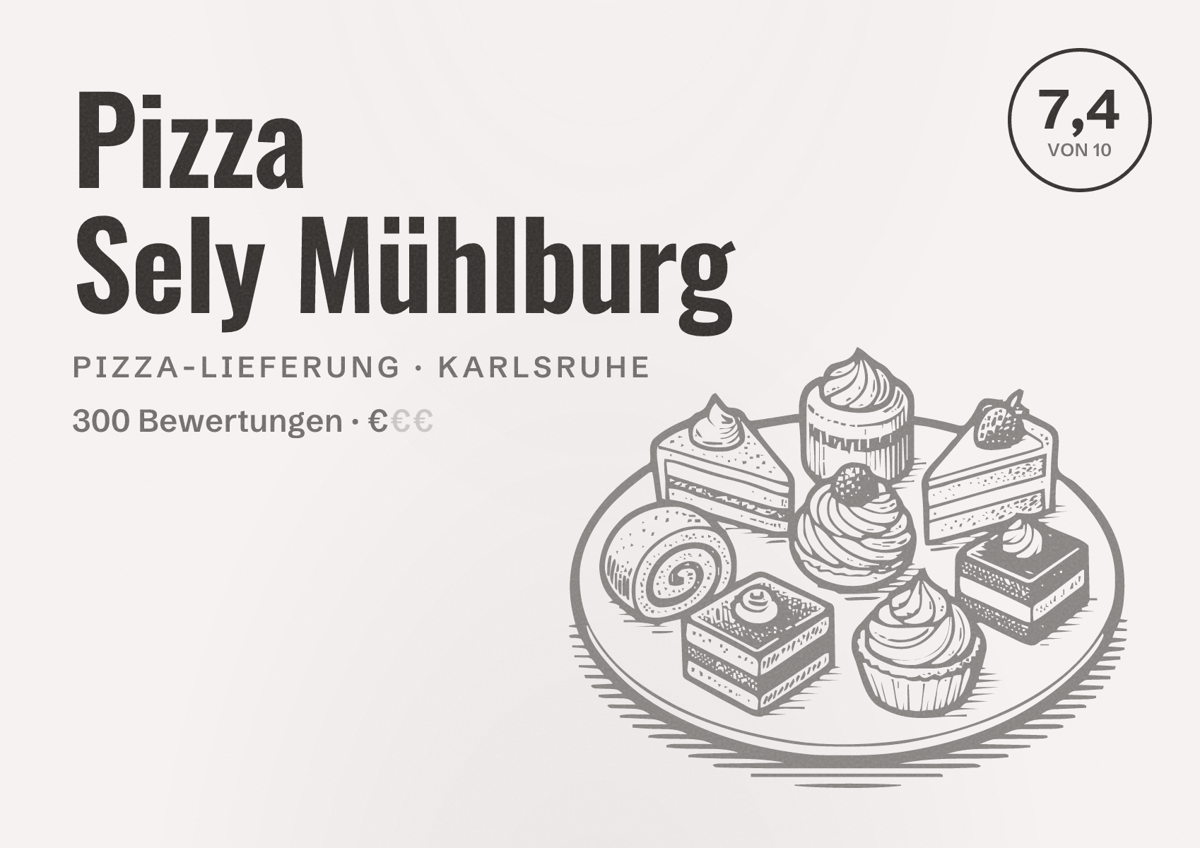 Illustriertes Poster von Pizza Sely Mühlburg, Pizza-Lieferung in Karlsruhe: Bewertung 7,4 von 10 aus 300 Bewertungen, Preisniveau €