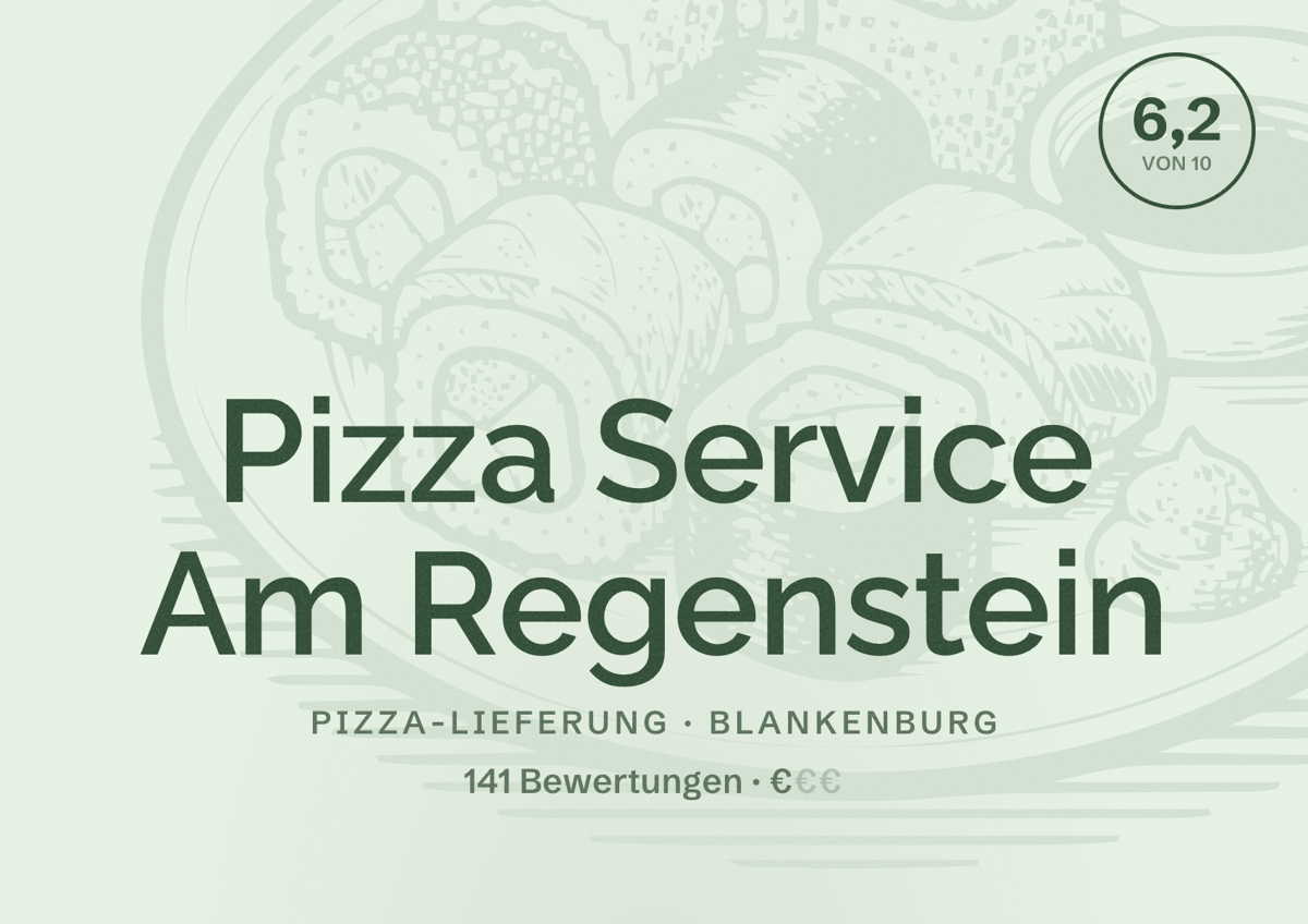 Illustriertes Poster von Pizza Service Am Regenstein, Pizza-Lieferung in Blankenburg: Bewertung 6,2 von 10 aus 141 Bewertungen, Preisniveau €