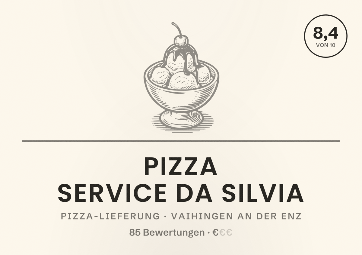 Illustriertes Poster von Pizza Service da Silvia, Pizza-Lieferung in Vaihingen an der Enz: Bewertung 8,4 von 10 aus 85 Bewertungen, Preisniveau €