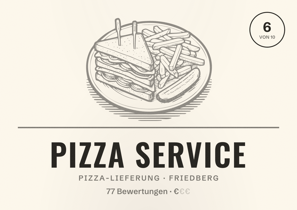 Illustriertes Poster von Pizza Service, Pizza-Lieferung in Friedberg: Bewertung 6 von 10 aus 77 Bewertungen, Preisniveau €