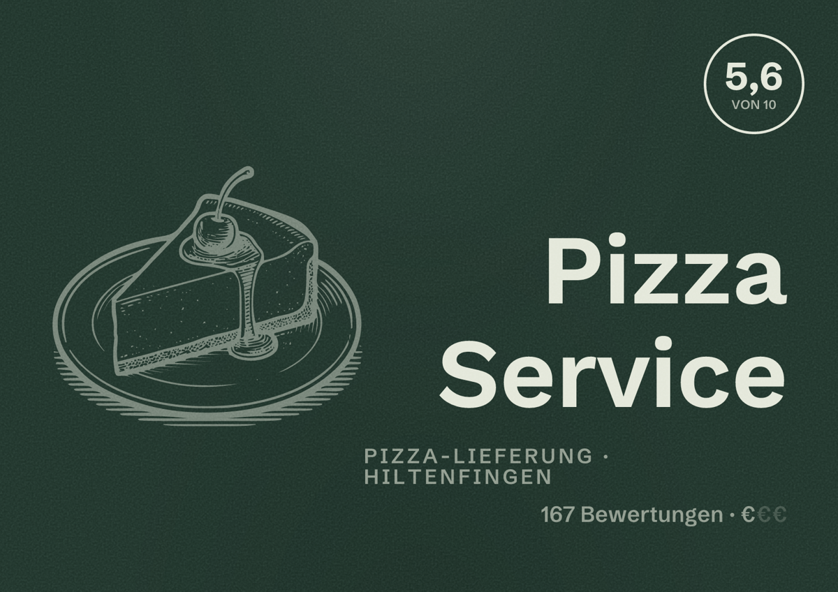 Illustriertes Poster von Pizza Service, Pizza-Lieferung in Hiltenfingen: Bewertung 5,6 von 10 aus 167 Bewertungen, Preisniveau €