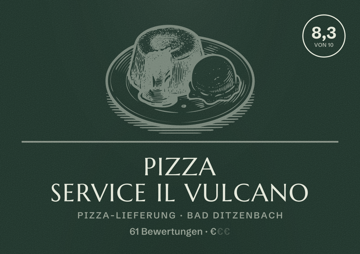Illustriertes Poster von Pizza Service IL VULCANO, Pizza-Lieferung in Bad Ditzenbach: Bewertung 8,3 von 10 aus 61 Bewertungen, Preisniveau €