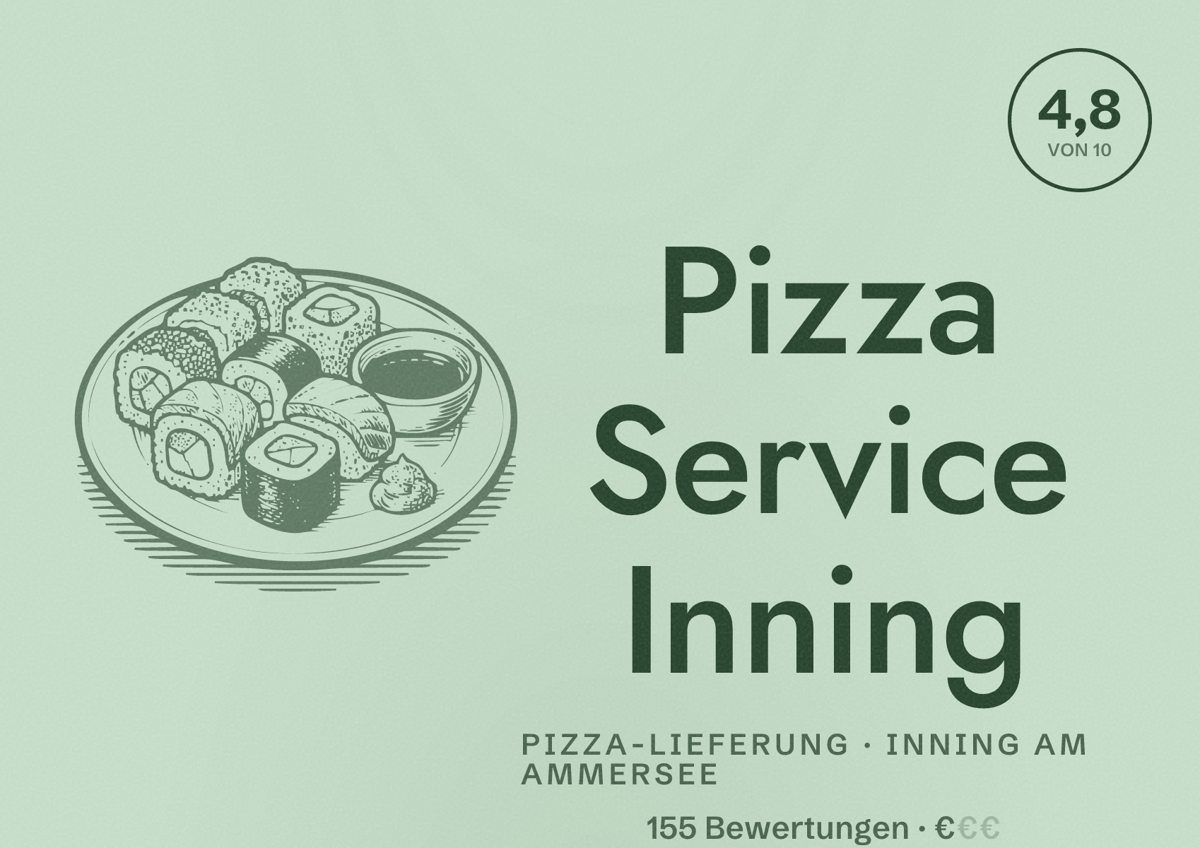 Illustriertes Poster von Pizza Service Inning, Pizza-Lieferung in Inning am Ammersee: Bewertung 4,8 von 10 aus 155 Bewertungen, Preisniveau €