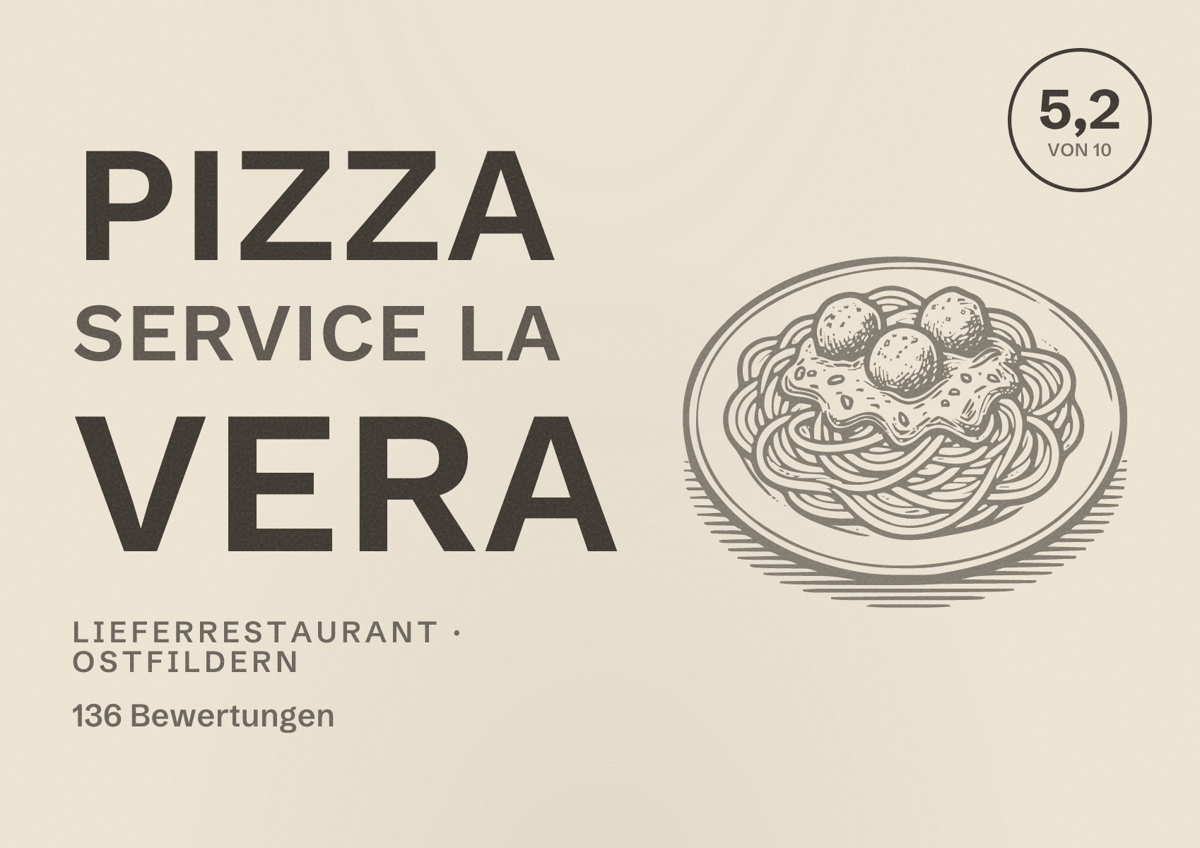 Illustriertes Poster von Pizza Service La Vera, Lieferrestaurant in Ostfildern: Bewertung 5,2 von 10 aus 136 Bewertungen