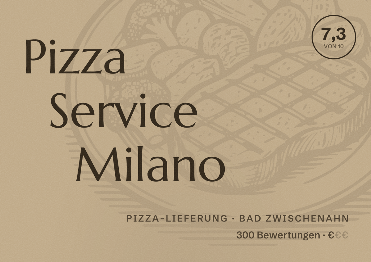 Illustriertes Poster von Pizza Service Milano, Pizza-Lieferung in Bad Zwischenahn: Bewertung 7,3 von 10 aus 300 Bewertungen, Preisniveau €