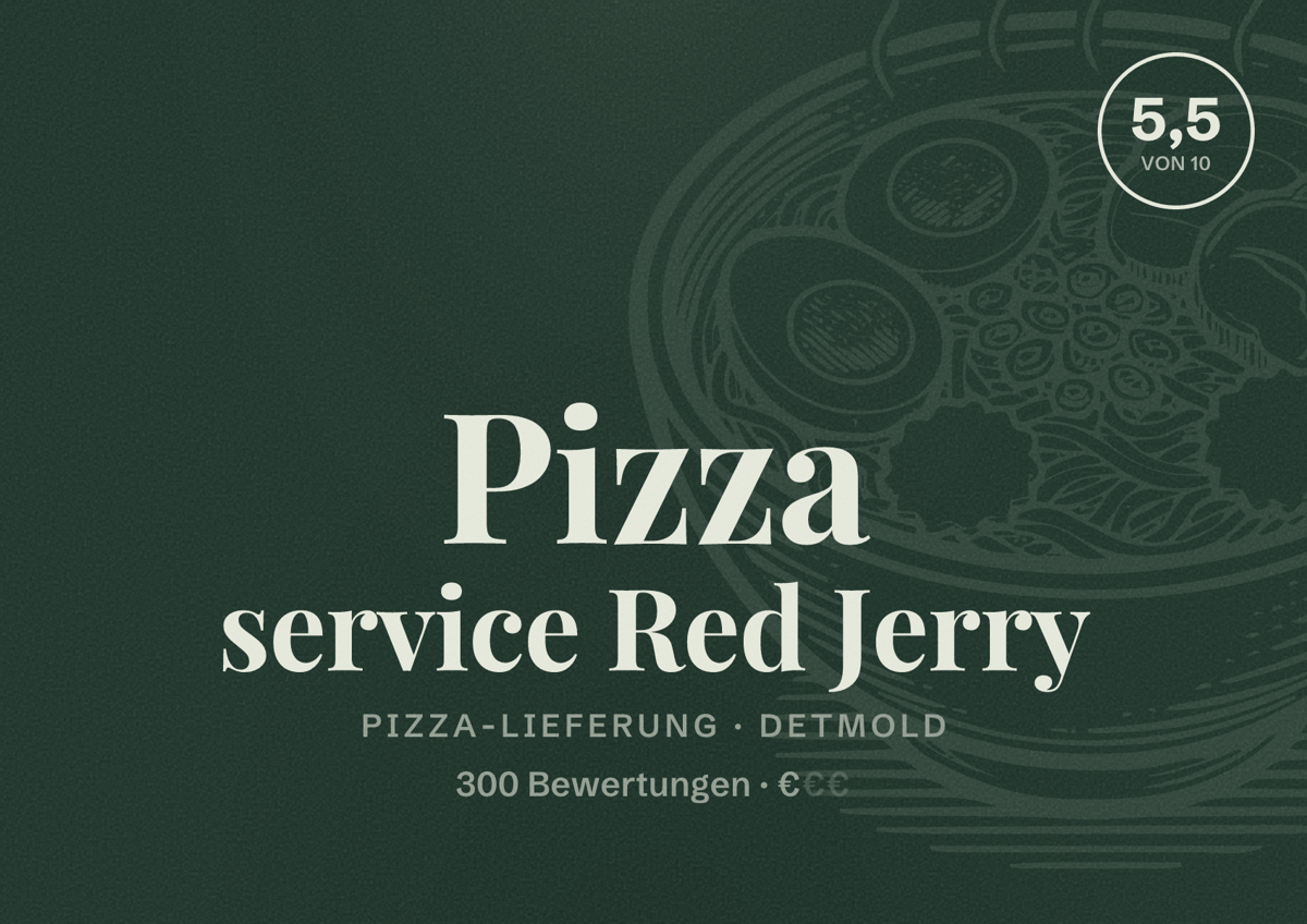 Illustriertes Poster von Pizza service Red Jerry, Pizza-Lieferung in Detmold: Bewertung 5,5 von 10 aus 300 Bewertungen, Preisniveau €