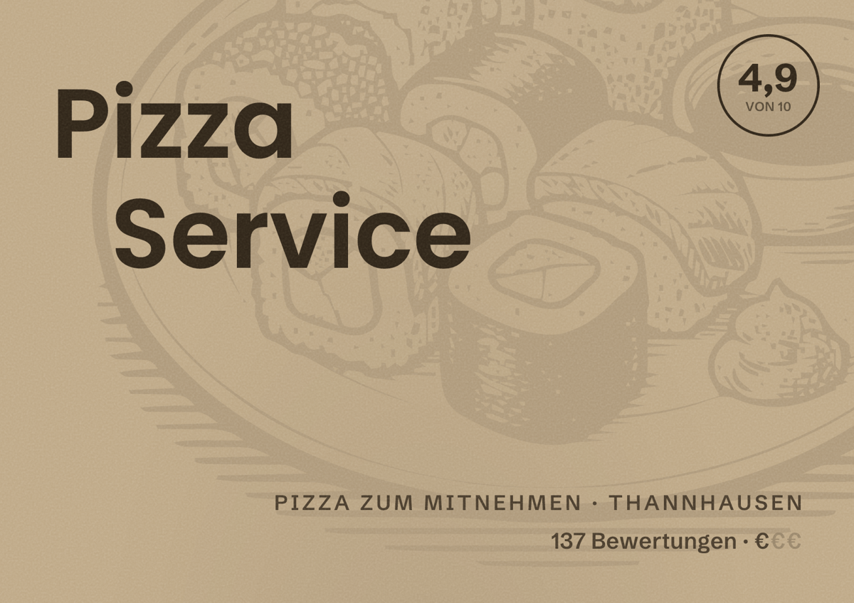 Illustriertes Poster von Pizza Service, Pizza zum Mitnehmen in Thannhausen: Bewertung 4,9 von 10 aus 137 Bewertungen, Preisniveau €