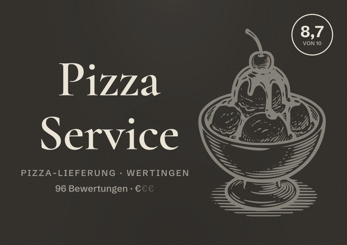 Illustriertes Poster von Pizza Service, Pizza-Lieferung in Wertingen: Bewertung 8,7 von 10 aus 96 Bewertungen, Preisniveau €
