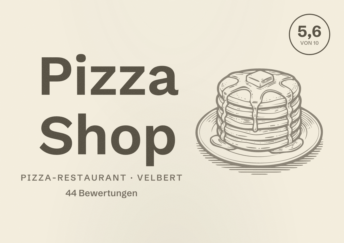 Illustriertes Poster von Pizza Shop, Pizza-Restaurant in Velbert: Bewertung 5,6 von 10 aus 44 Bewertungen