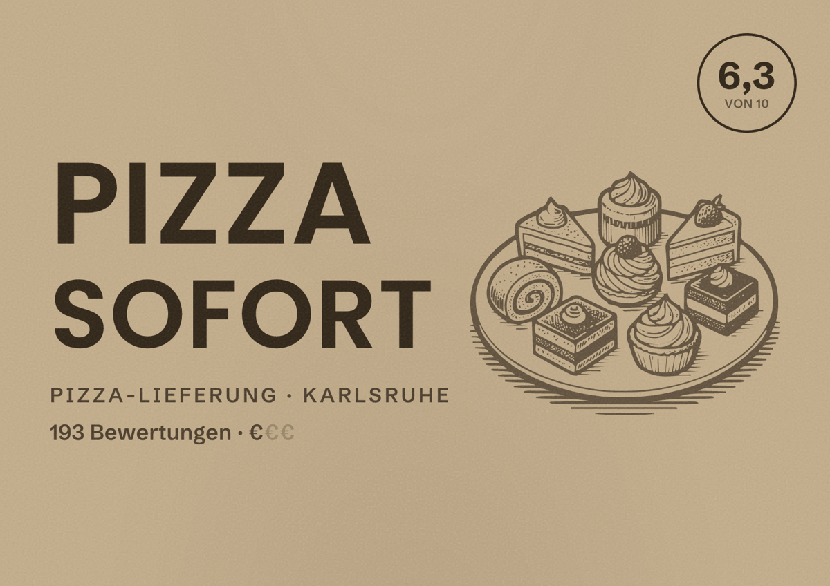 Illustriertes Poster von Pizza Sofort, Pizza-Lieferung in Karlsruhe: Bewertung 6,3 von 10 aus 193 Bewertungen, Preisniveau €