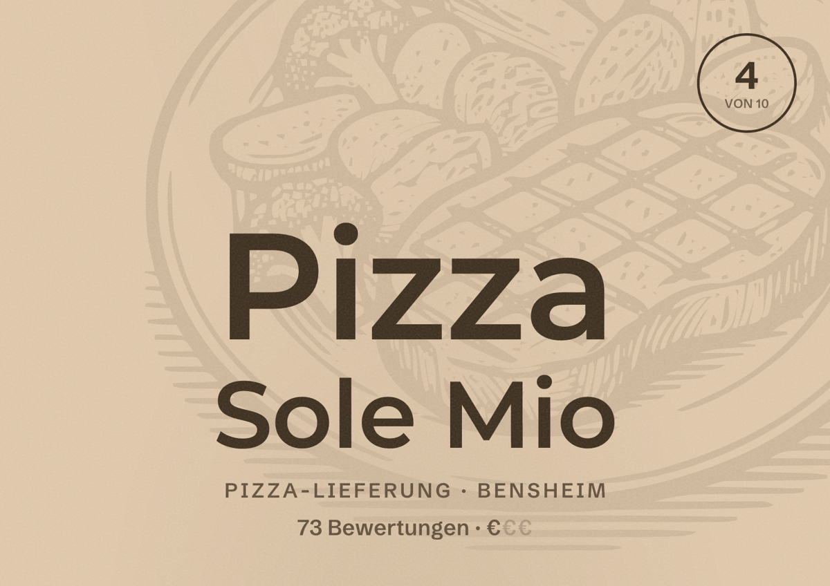 Illustriertes Poster von Pizza Sole Mio, Pizza-Lieferung in Bensheim: Bewertung 4 von 10 aus 73 Bewertungen, Preisniveau €