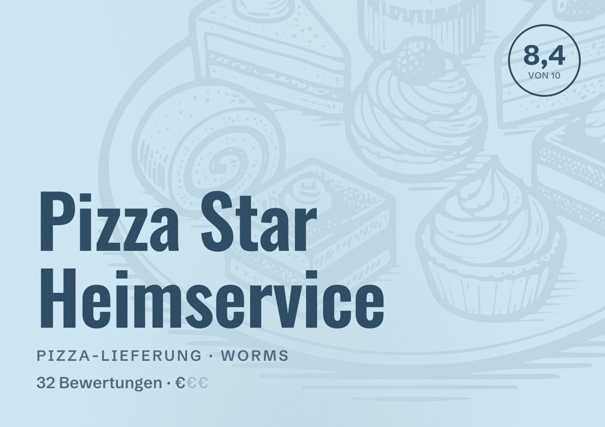 Illustriertes Poster von Pizza Star Heimservice, Pizza-Lieferung in Worms: Bewertung 8,4 von 10 aus 32 Bewertungen, Preisniveau €
