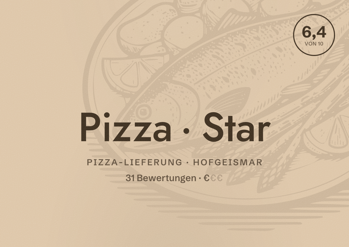 Illustriertes Poster von Pizza Star, Pizza-Lieferung in Hofgeismar: Bewertung 6,4 von 10 aus 31 Bewertungen, Preisniveau €