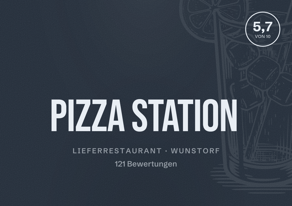Illustriertes Poster von Pizza Station, Lieferrestaurant in Wunstorf: Bewertung 5,7 von 10 aus 121 Bewertungen