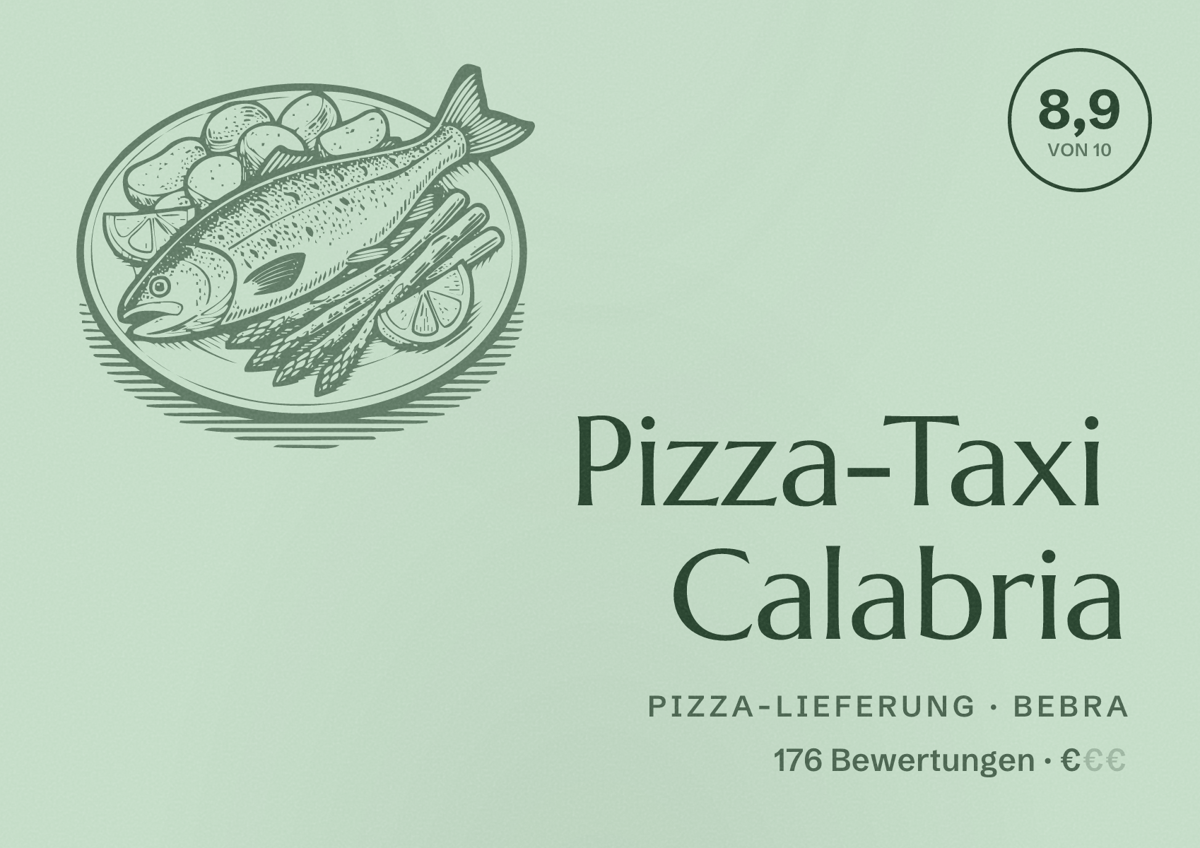 Illustriertes Poster von Pizza-Taxi Calabria, Pizza-Lieferung in Bebra: Bewertung 8,9 von 10 aus 176 Bewertungen, Preisniveau €
