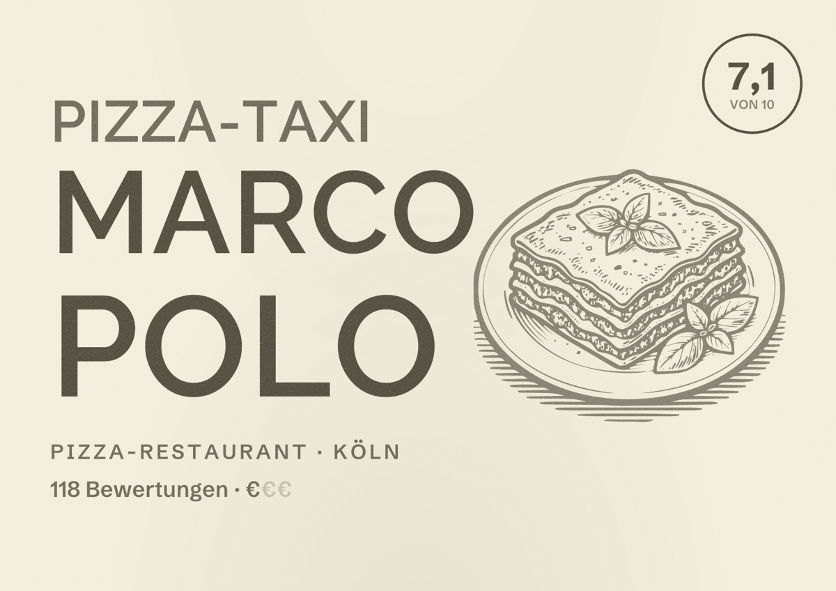 Illustriertes Poster von Pizza-Taxi Marco Polo, Pizza-Restaurant in Köln: Bewertung 7,1 von 10 aus 118 Bewertungen, Preisniveau €