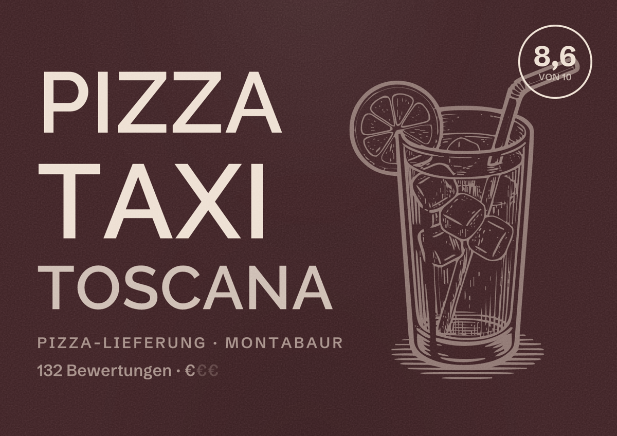 Illustriertes Poster von Pizza Taxi Toscana, Pizza-Lieferung in Montabaur: Bewertung 8,6 von 10 aus 132 Bewertungen, Preisniveau €