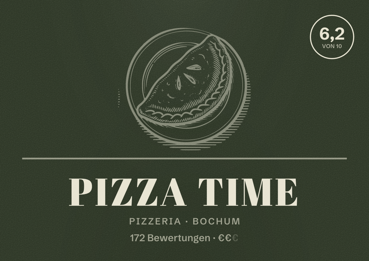 Illustriertes Poster von Pizza Time, Pizzeria in Bochum: Bewertung 6,2 von 10 aus 172 Bewertungen, Preisniveau €€