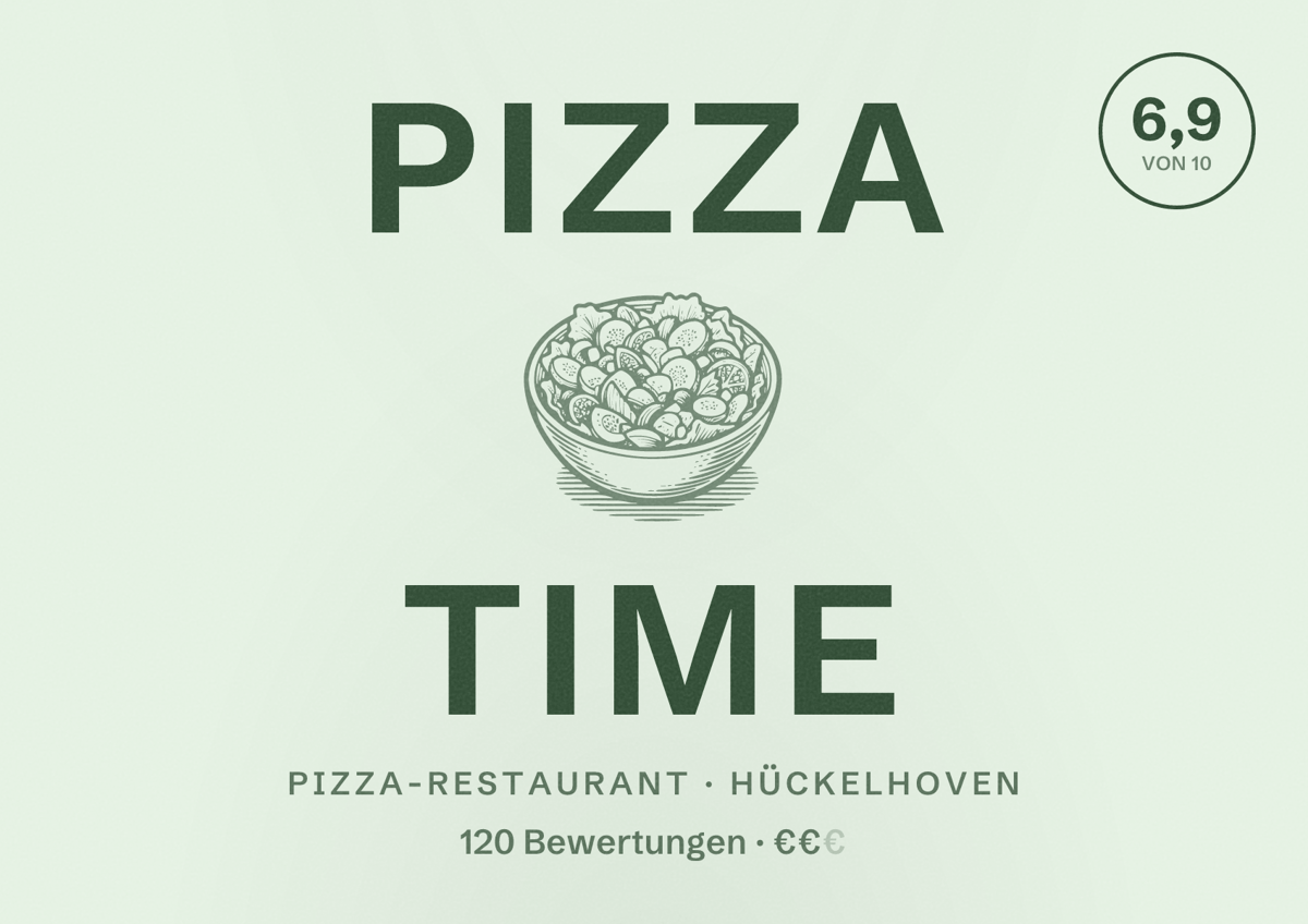 Illustriertes Poster von Pizza Time, Pizza-Restaurant in Hückelhoven: Bewertung 6,9 von 10 aus 120 Bewertungen, Preisniveau €€